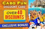 Cabo Fun Card - Cabo San Lucas Tours